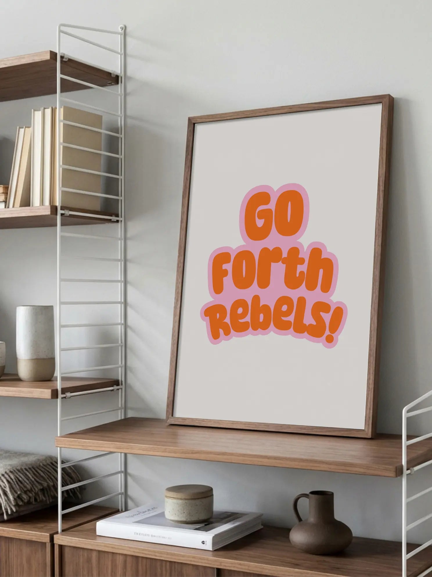 Go Forth Rebels Poster
