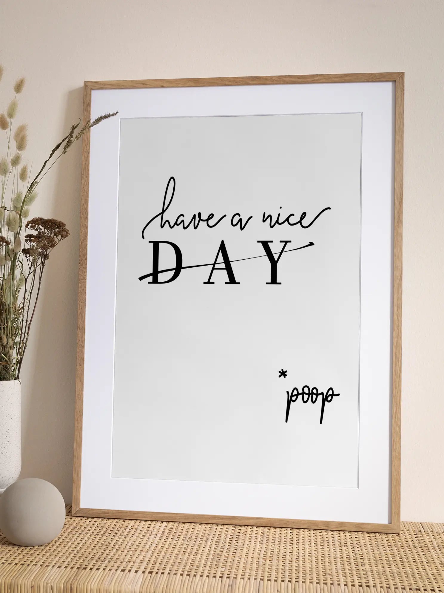 Have A Nice Poop Poster