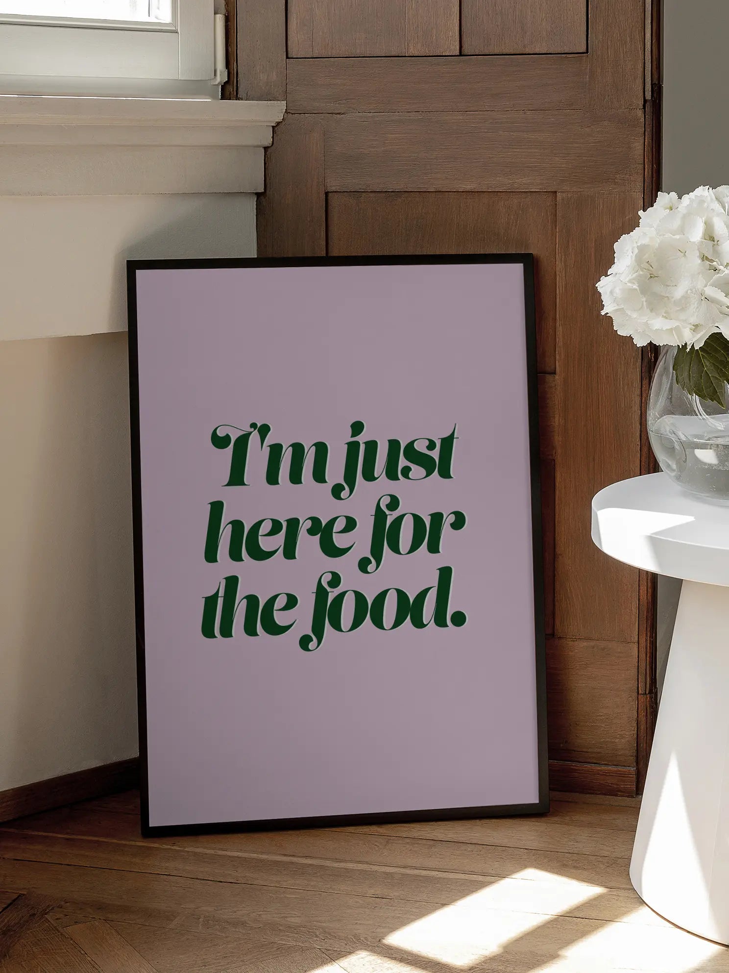 Here For The Food Poster
