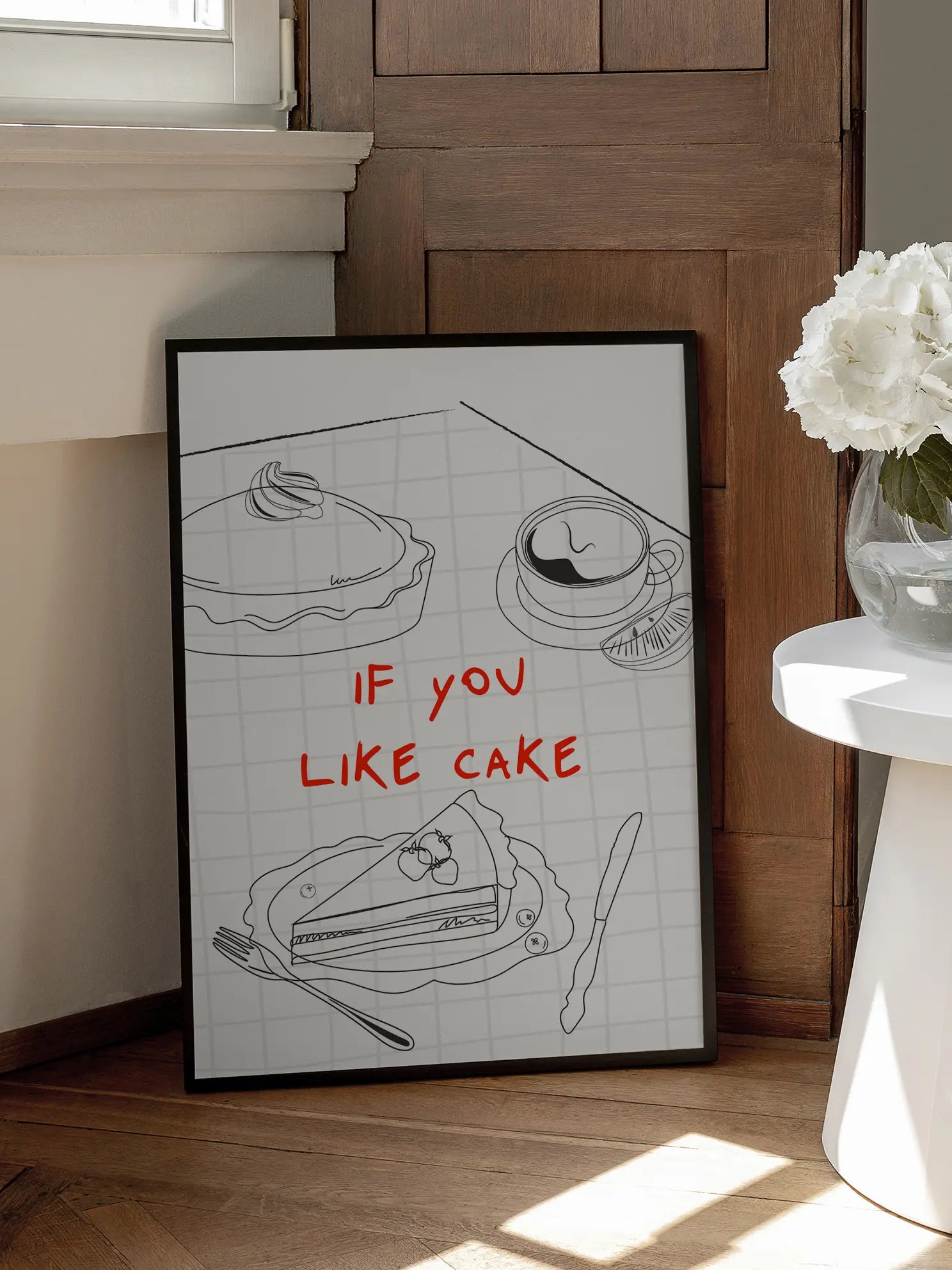 If You Like Cake Poster