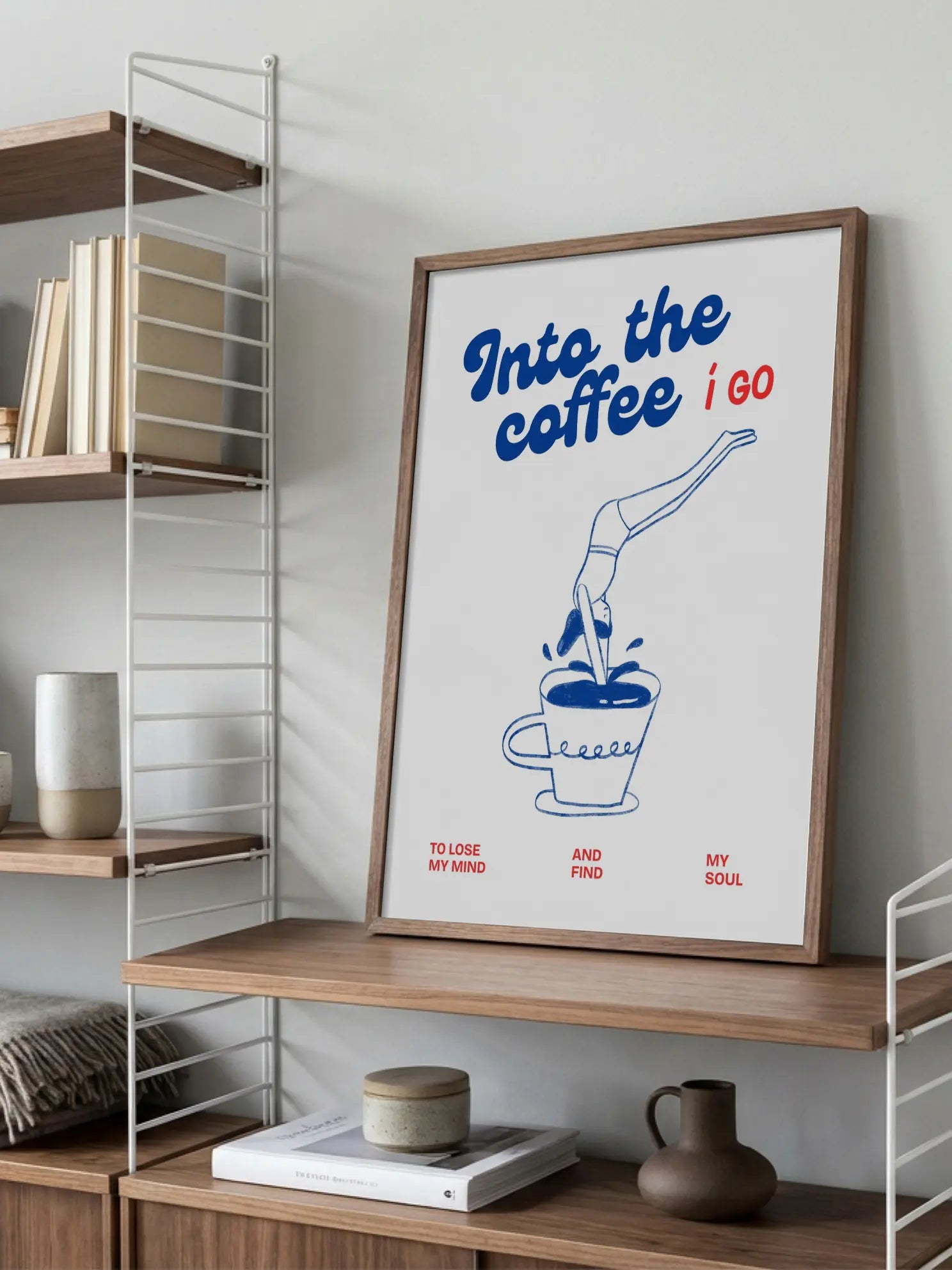 Into the Coffee I Go Poster