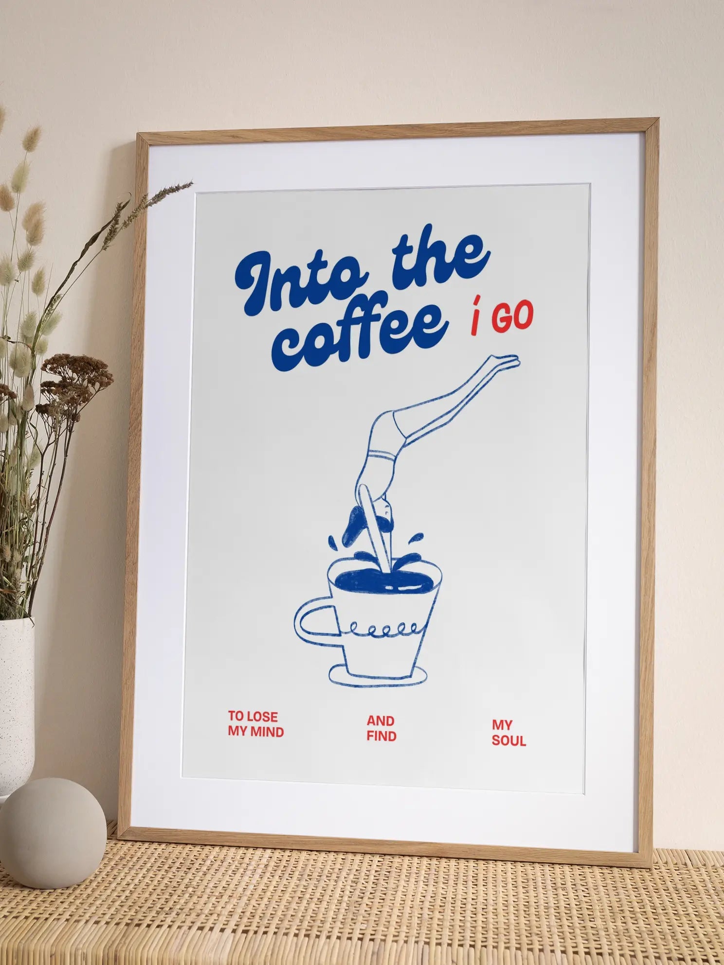 Into the Coffee I Go Poster