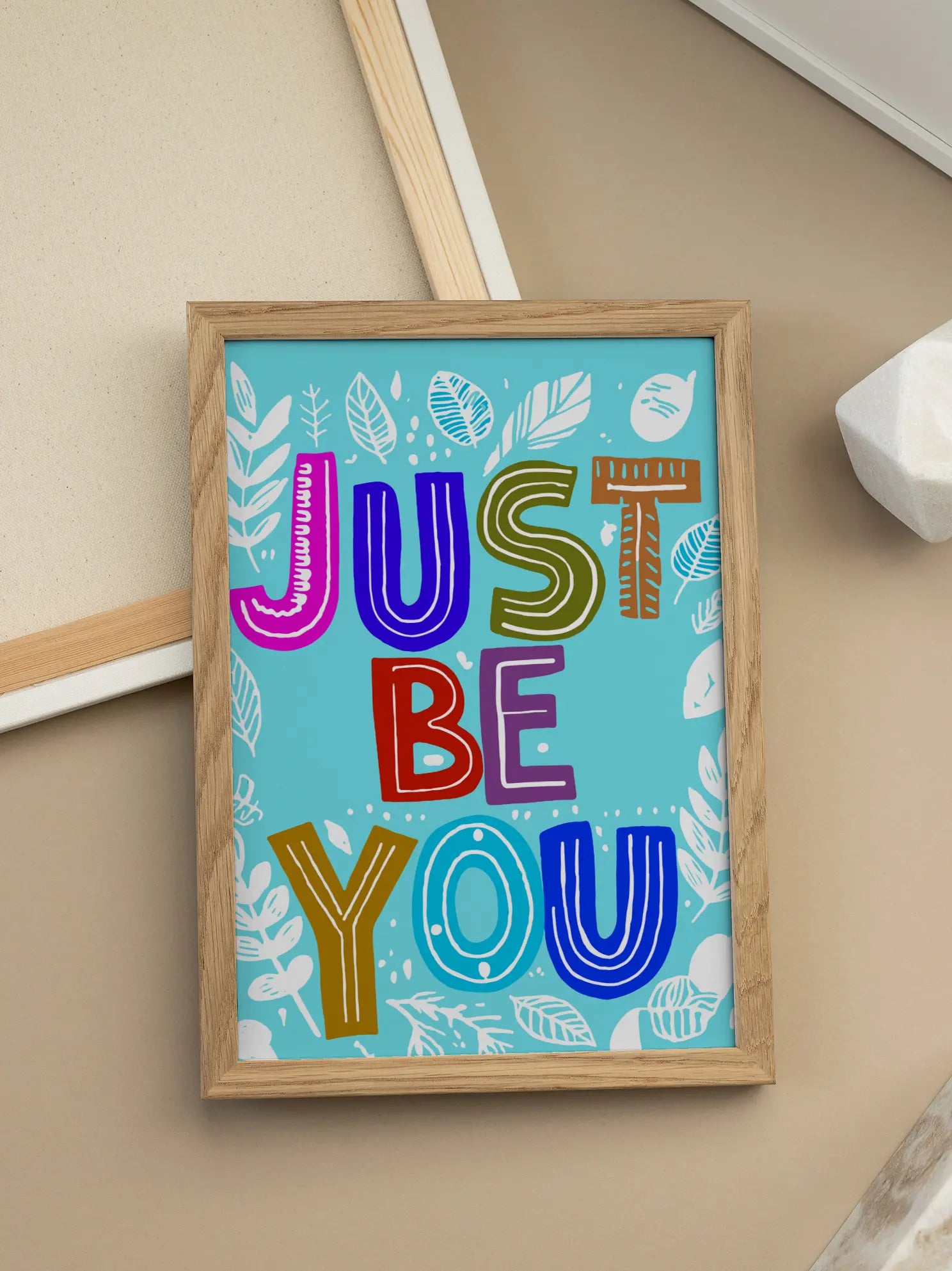 Just Be You Poster