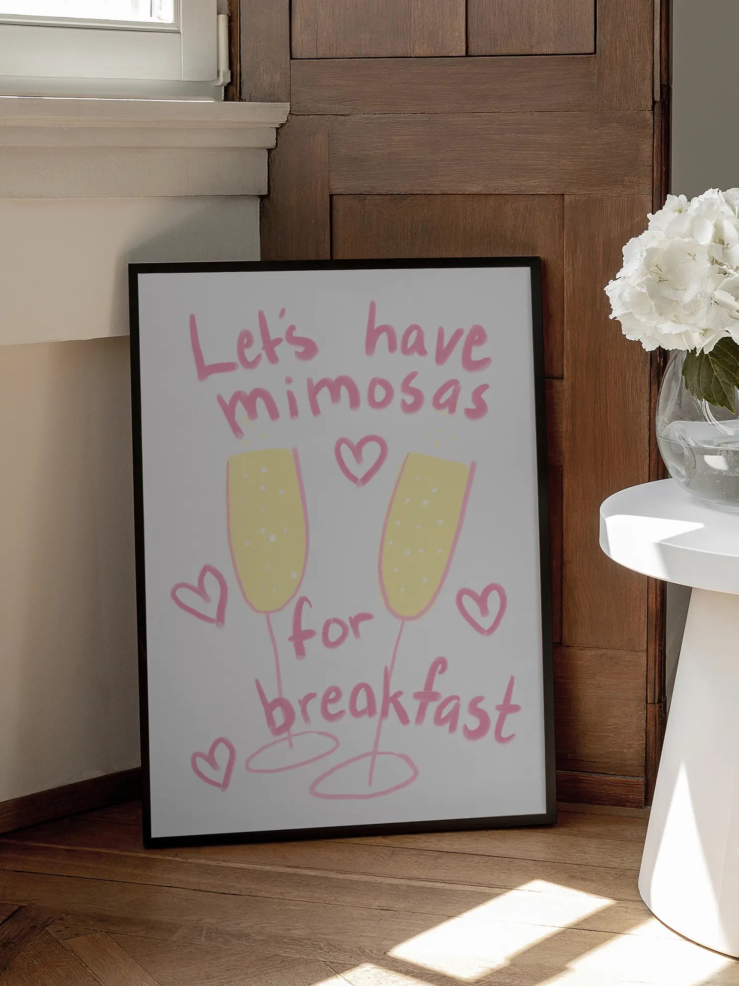 Mimosas for Breakfast Poster