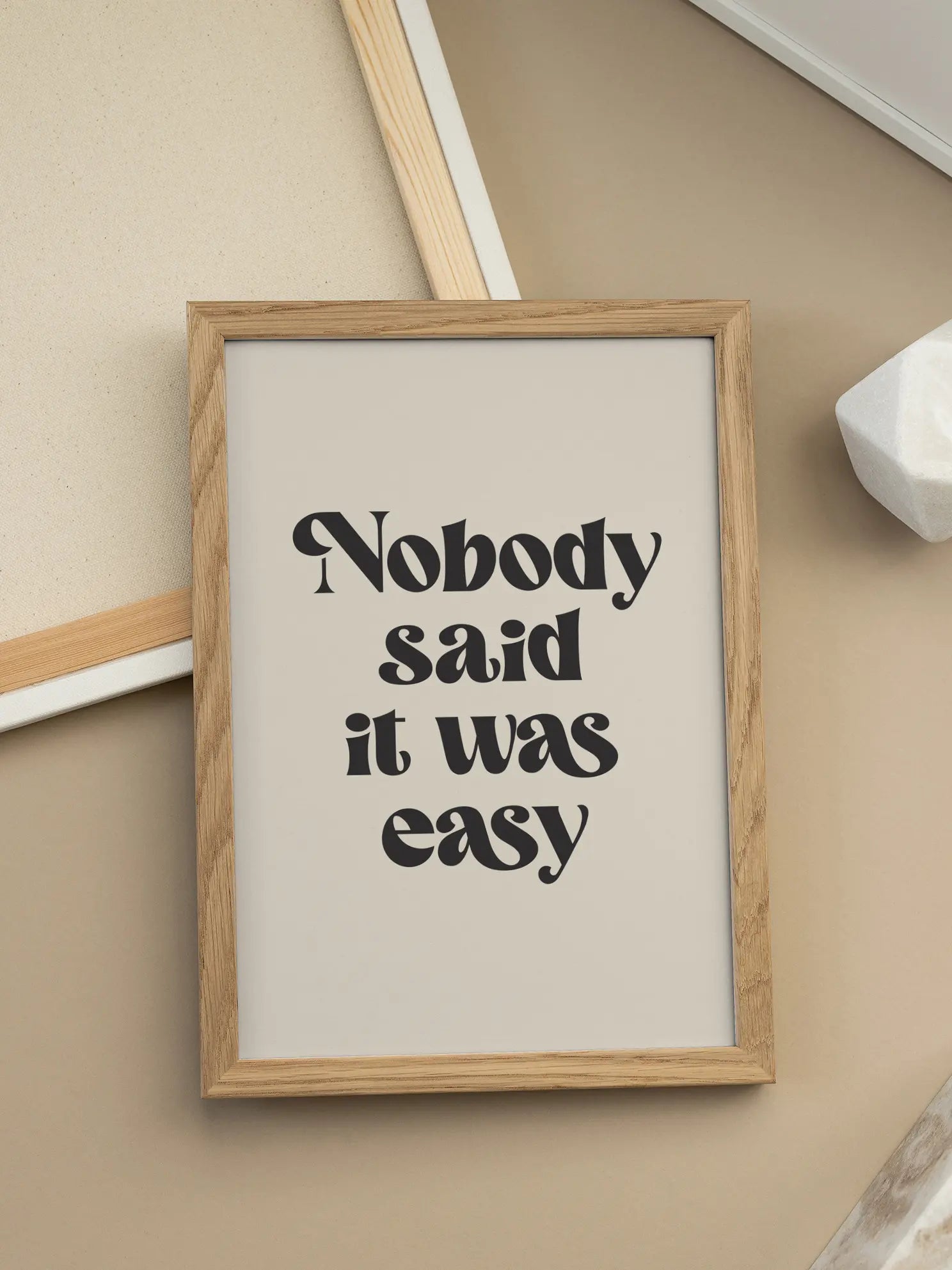 Nobody Said It Was Easy Poster