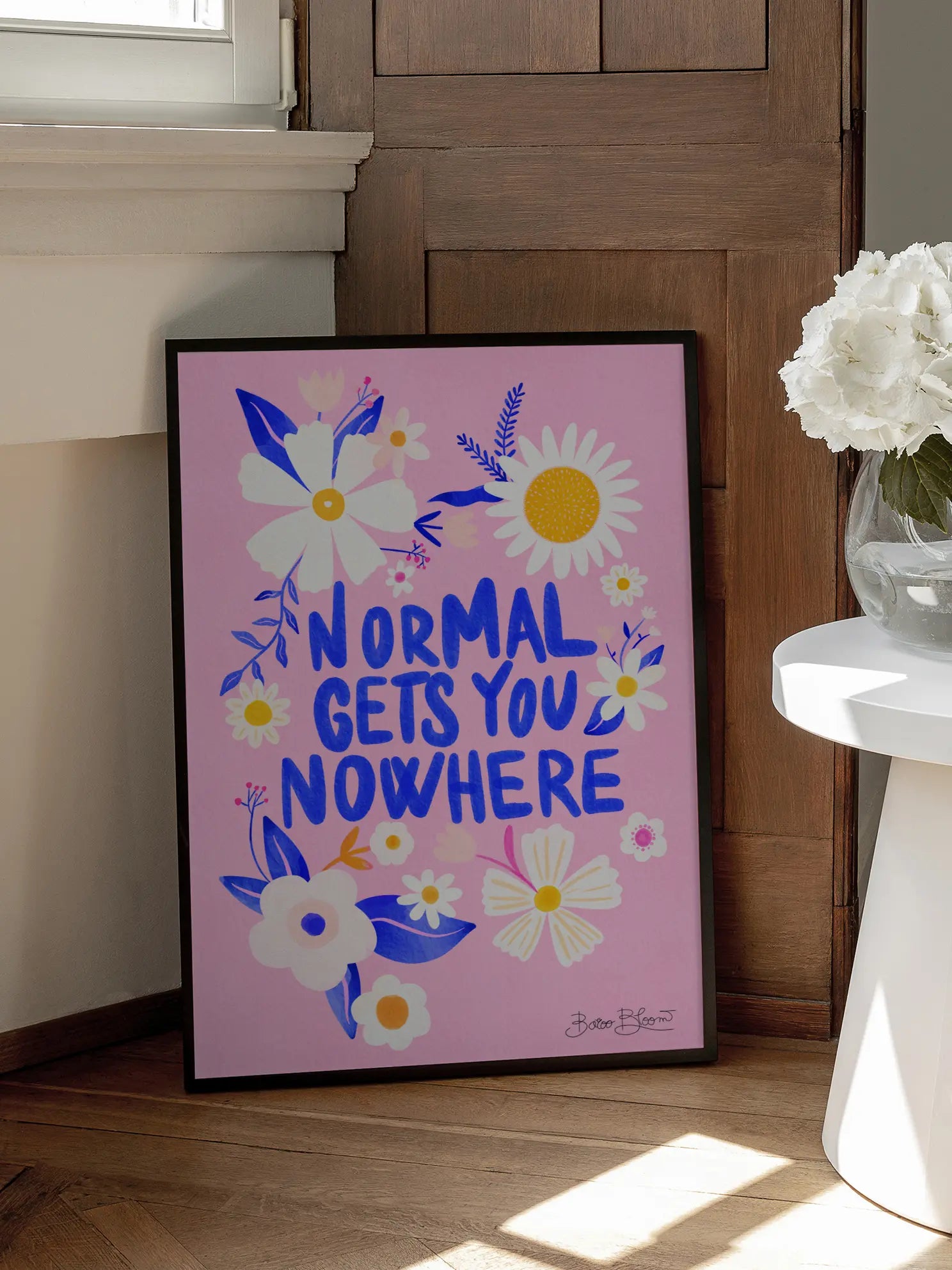Normal Gets You Nowhere Poster