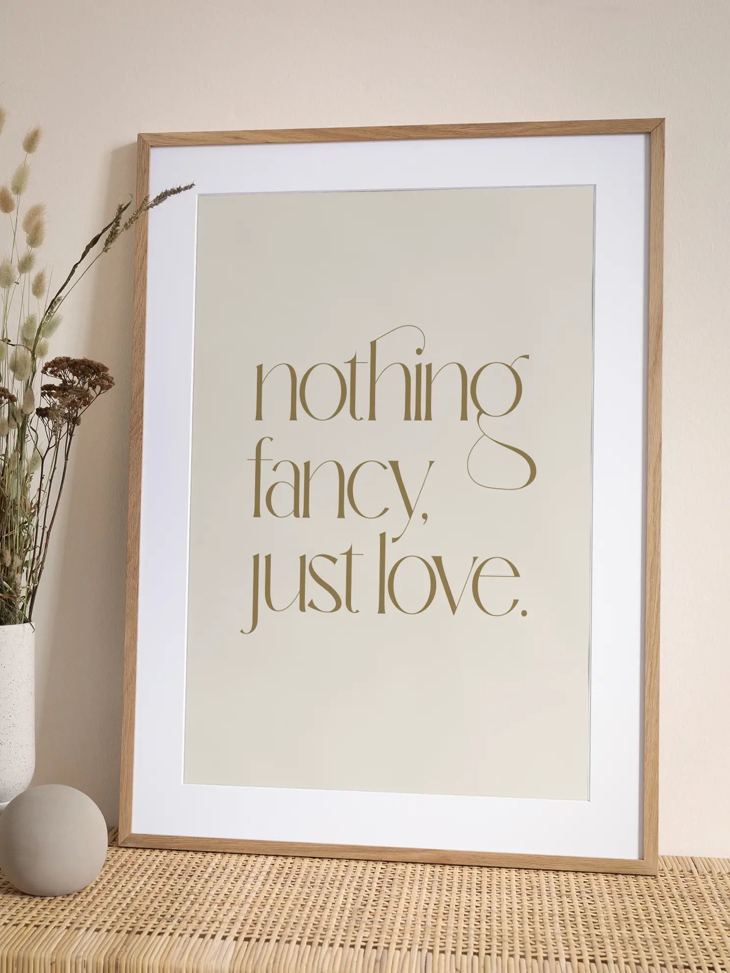 Nothing Fancy Just Love Poster