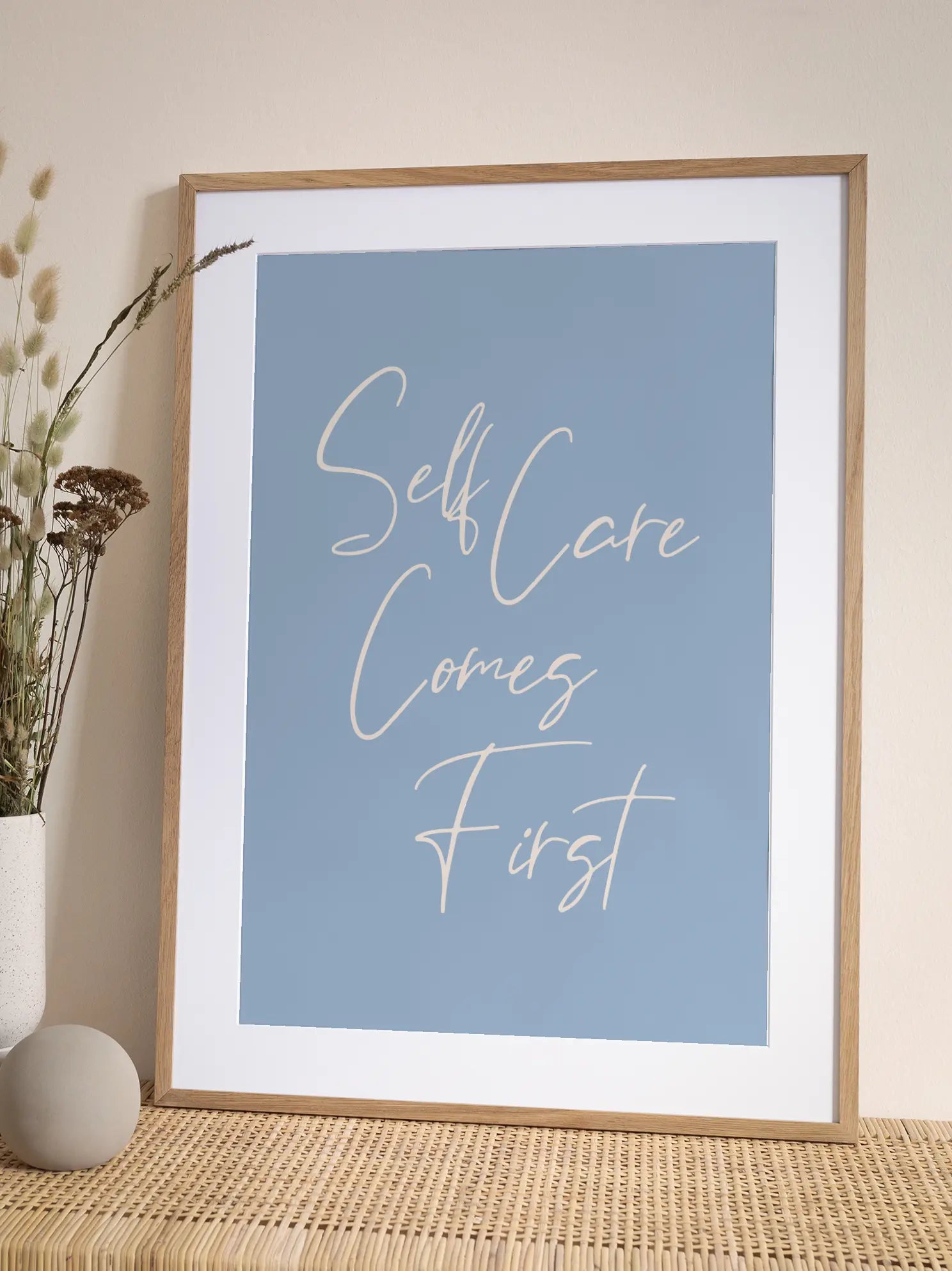 Self Care Comes First Poster