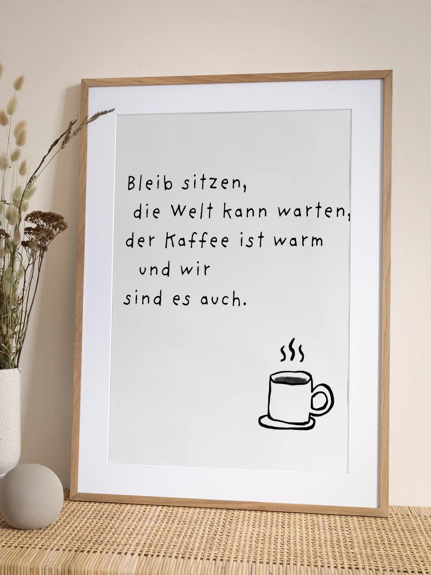 The World kann warten Quote Poster